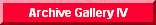 Gallery IV